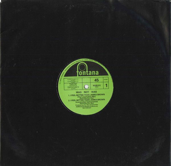 Was (Not Was) - I Feel Better Than James Brown - Fontana