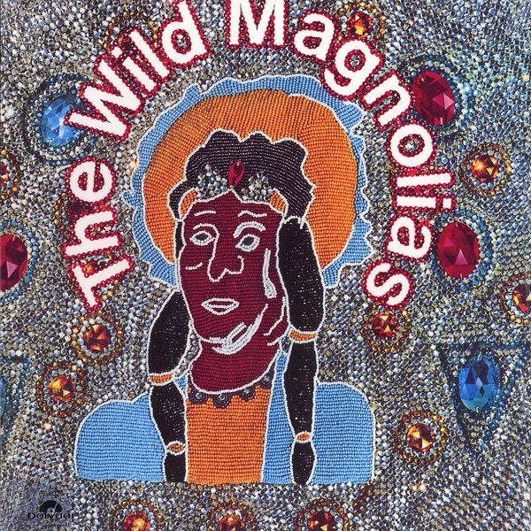 The Wild Magnolias With The New Orleans Project - The Wild Magnolias - Polydor
