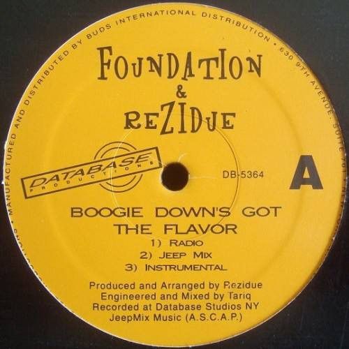 Foundation & Rezidue - Boogie Down's Got The Flavor - Database Productions