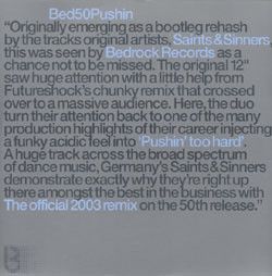 Saints & Sinners - Pushin' Too Hard (The Official 2003 Remix) - Bedrock Records