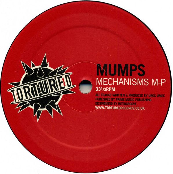 Mumps - Mechanisms M-P - Tortured Records