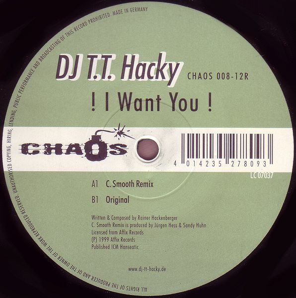 DJ T.T. Hacky - ! I Want You ! - Chaos Records