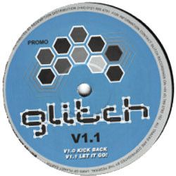 Alex Calver & Christiaan Kouijzer - Kick Back / Let It Go! - Glitch Recordings