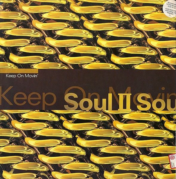 Soul II Soul - Keep On Movin' - Virgin