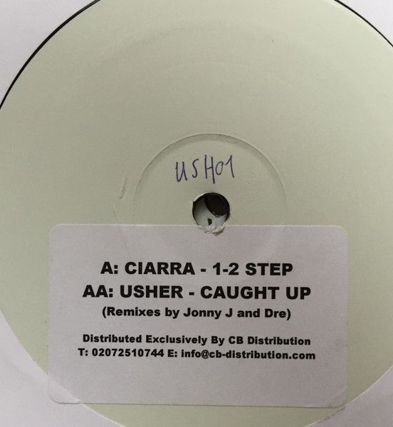 Ciara Vs Usher - 1-2 Step / Caught Up (UK Garage Remixes) - Not On Label