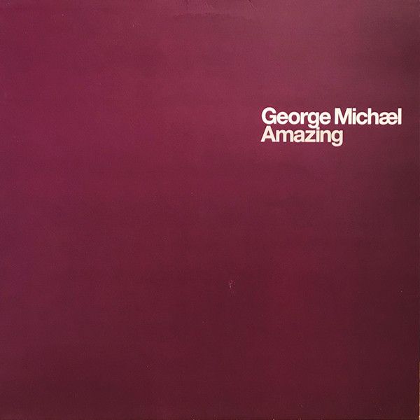 George Michael - Amazing (Remixes) - Sony