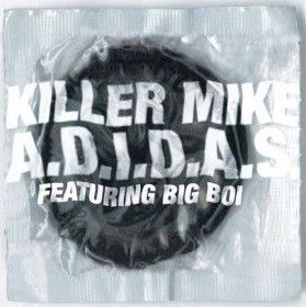 Killer Mike - A.D.I.D.A.S. - Columbia