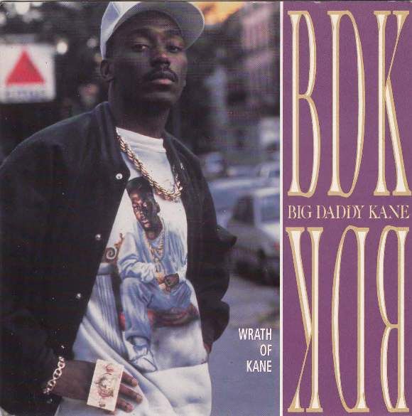 Big Daddy Kane - Wrath Of Kane - Cold Chillin'