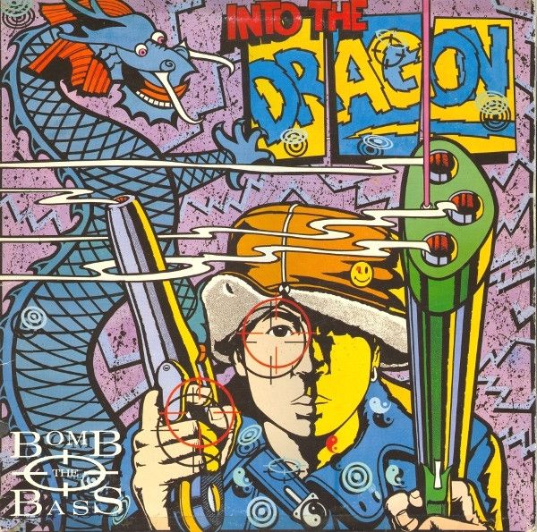 Bomb The Bass - Into The Dragon - Rhythm King