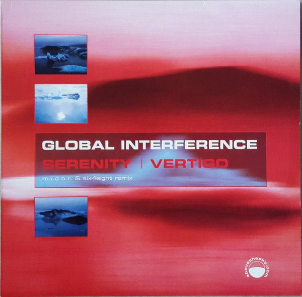 Global Interference - Serenity / Vertigo - Above The Sky