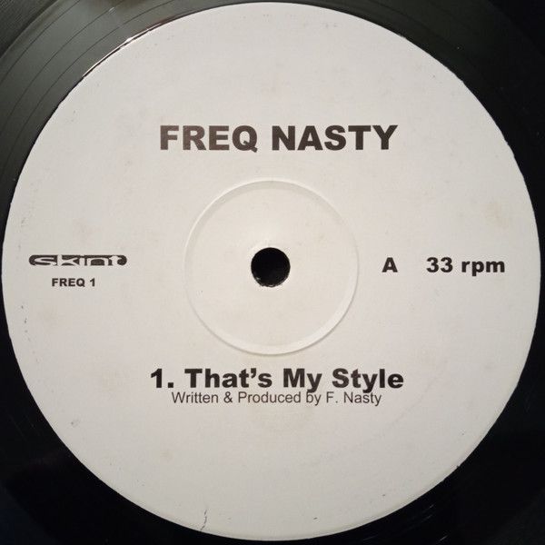 Freq Nasty - That's My Style - Skint