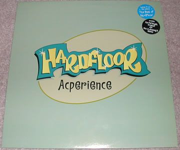 Hardfloor - Acperience - Eye Q Records