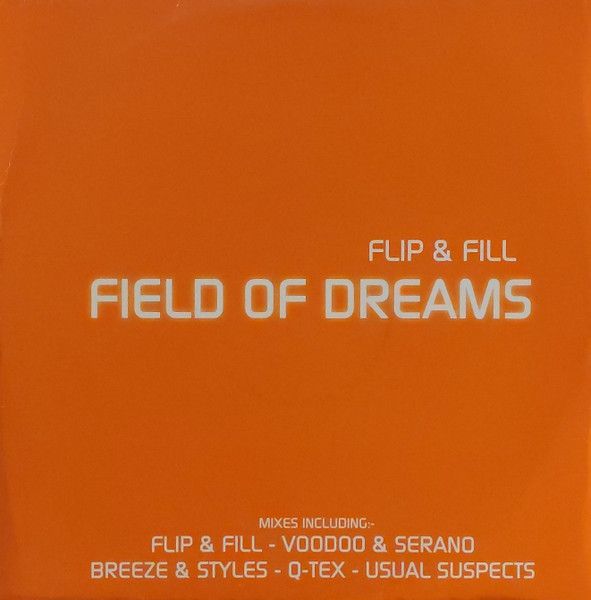 Flip & Fill - Field Of Dreams - All Around The World