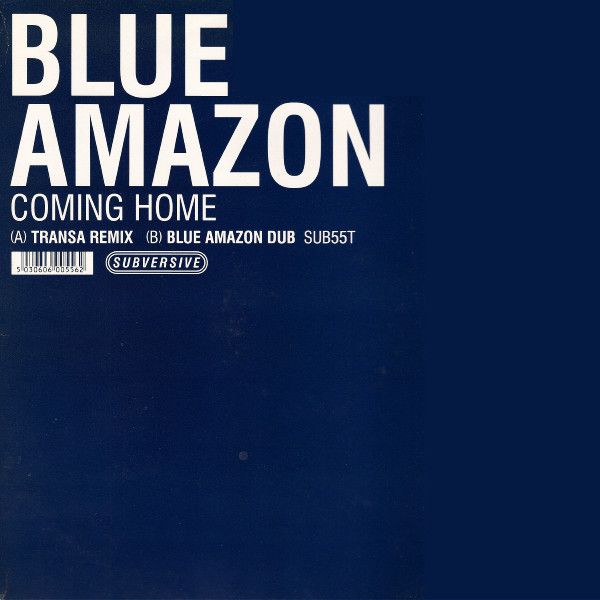 Blue Amazon - Coming Home - Subversive