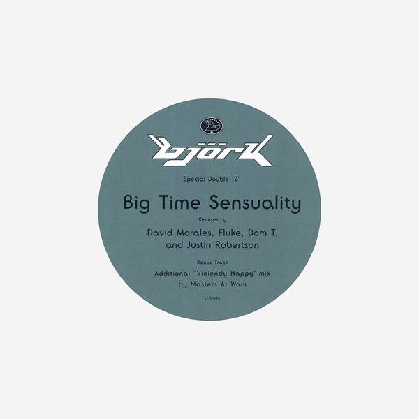 Björk - Big Time Sensuality - Elektra