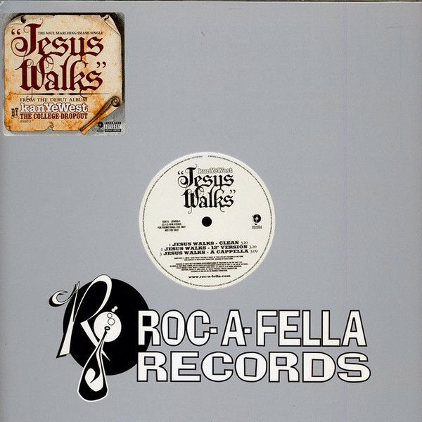 Kanye West - Jesus Walks - Roc-A-Fella Records