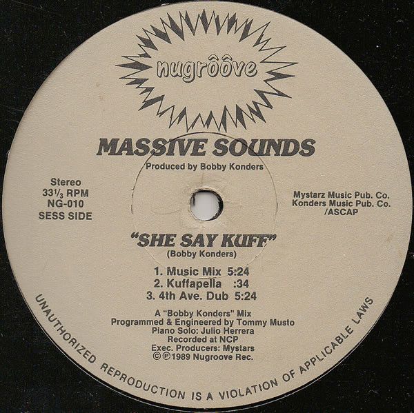 Massive Sounds - She Say Kuff - Nu Groove Records