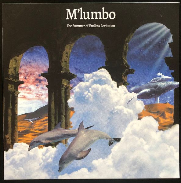 M'Lumbo - The Summer Of Endless Levitation - Hell Yeah Recordings