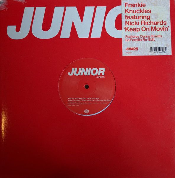 Frankie Knuckles Feat. Nicki Richards - Keep On Movin' - Junior London