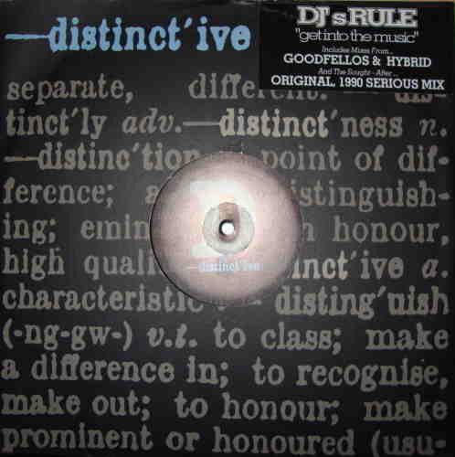 DJ's Rule - Get Into The Music - Distinct'ive Records