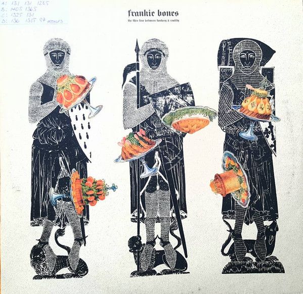 Frankie Bones - The Thin Line Between Fantasy & Reality - Pro-Jex
