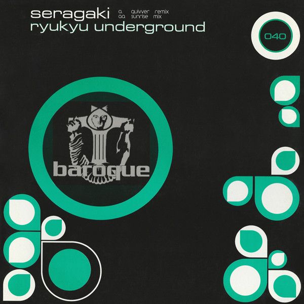 Ryukyu Underground - Seragaki - Baroque Records
