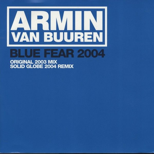 Armin van Buuren - Blue Fear 2004 - Nebula