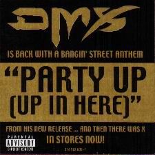 DMX - Party Up (Up In Here) - Def Jam Recordings