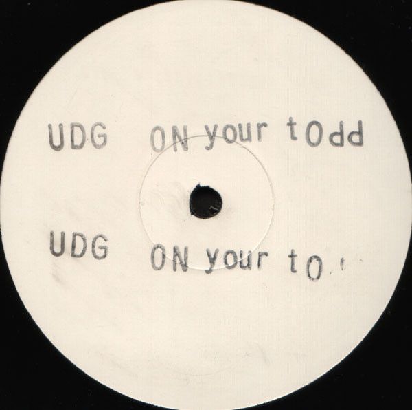UDG - On Your Todd - Mixdown Records