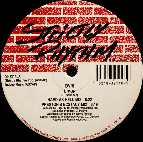 DV8 - C'Mon / Give It All To You - Strictly Rhythm