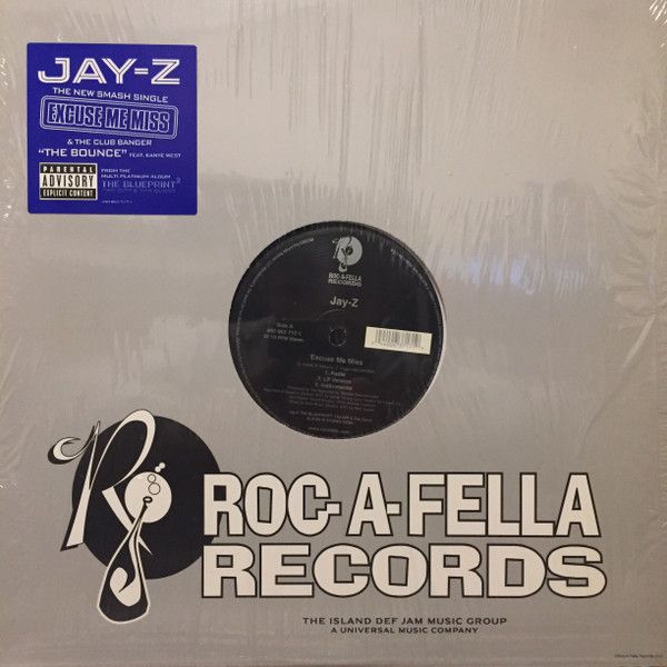 Jay-Z - Excuse Me Miss / The Bounce - Roc-A-Fella Records