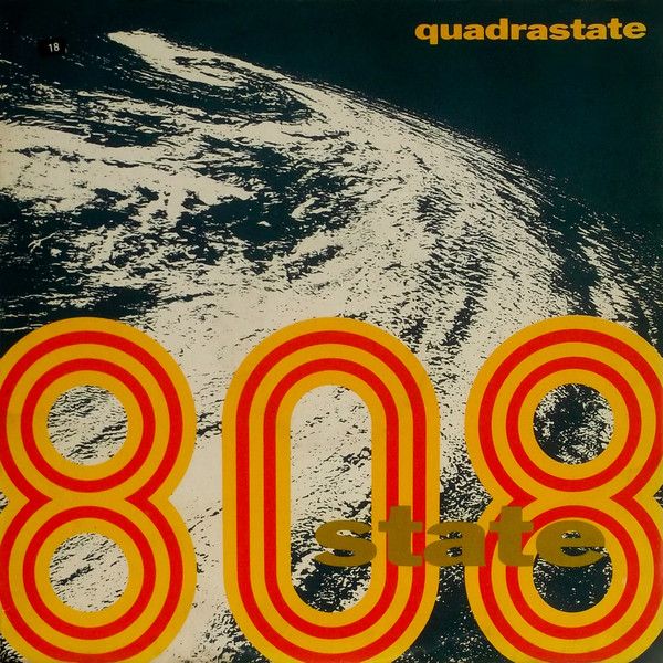 808 State - Quadrastate - Creed Records