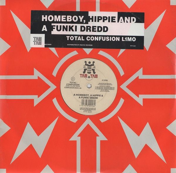 A Homeboy, A Hippie & A Funki Dredd - Total Confusion - Tam Tam Records