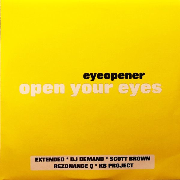 Eyeopener - Open Your Eyes - All Around The World