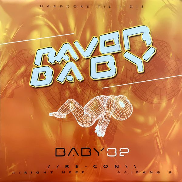 Re-Con - Right Here / Bang 9 - Raver Baby