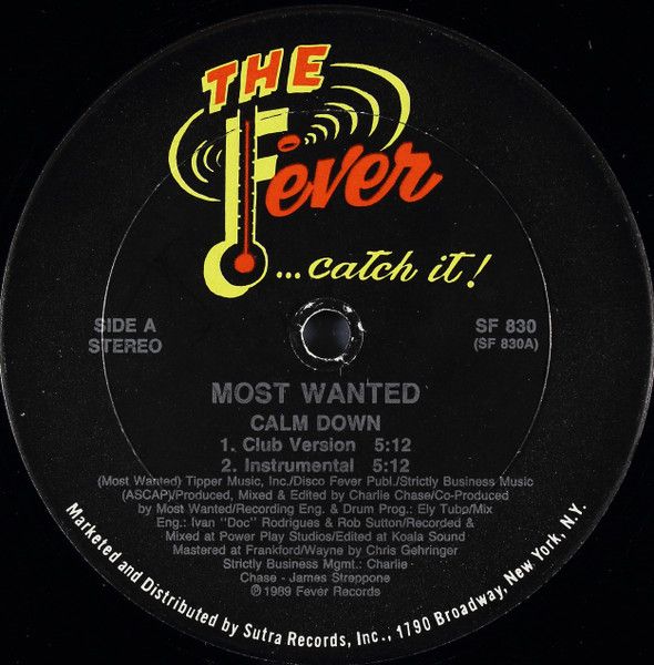 III Most Wanted - Calm Down - Fever Records