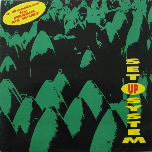 Set Up System - Fairy Dust (Frank De Wulf Remixes) - Big Time International