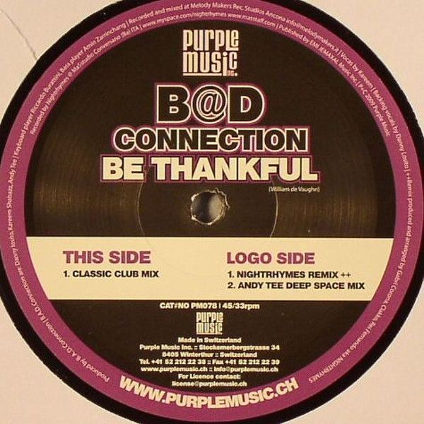 B.A.D. Connection - Be Thankful - Purple Music