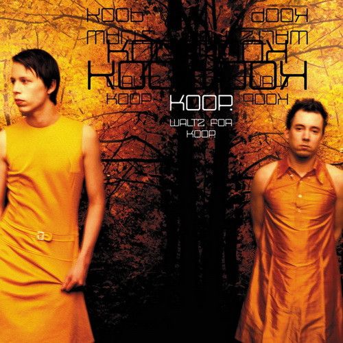 Koop - Waltz For Koop - Jazzanova Compost Records (JCR)