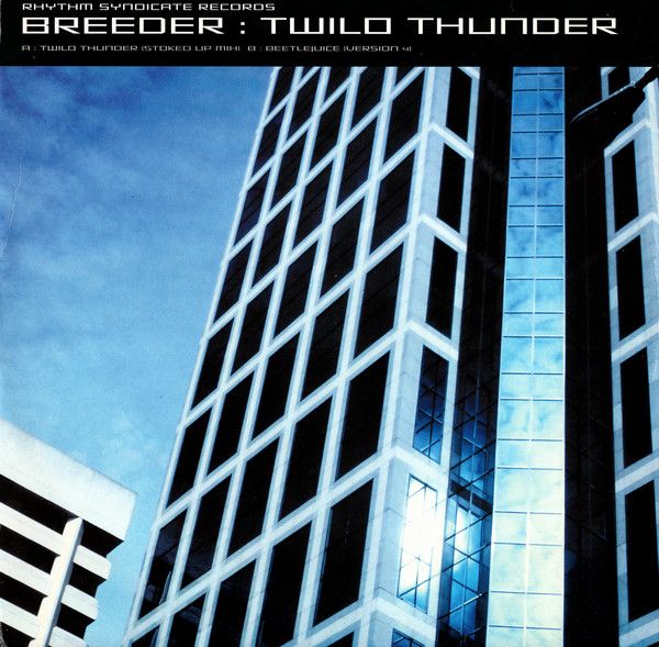 Breeder - Twilo Thunder - Rhythm Syndicate Records