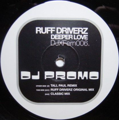 Ruff Driverz - Deeper Love - Inferno