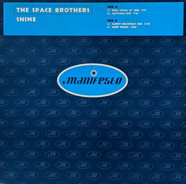 The Space Brothers - Shine - Manifesto