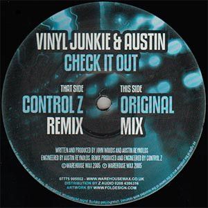 Vinyl Junkie & Austin Reynolds - Check It Out - Warehouse Wax