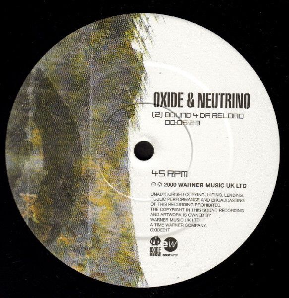 Oxide & Neutrino - Bound 4 Da Reload (Casualty) - EastWest