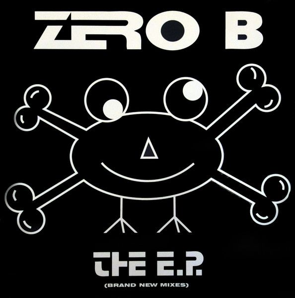 Zero B - The E.P. (Brand New Mixes) - Ffrreedom