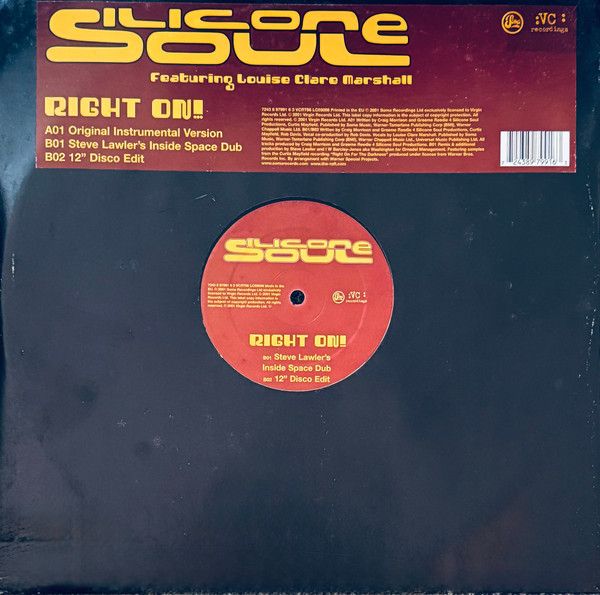 Silicone Soul Featuring Louise Clare Marshall - Right On! - VC Recordings