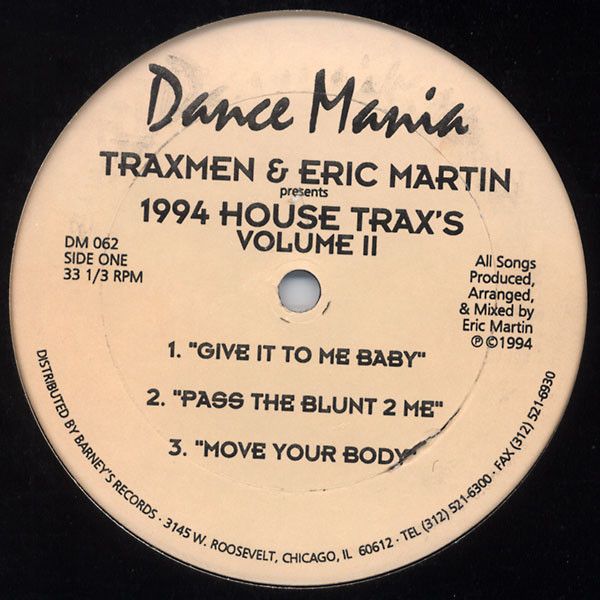Traxmen & Eric Martin - 1994 House Trax's Volume II - Dance Mania