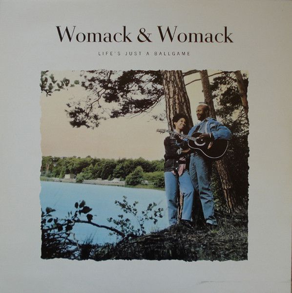 Womack & Womack - Life's Just A Ballgame - 4th & Broadway