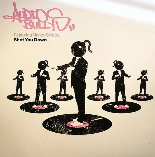 Audio Bullys Featuring Nancy Sinatra - Shot You Down - Source