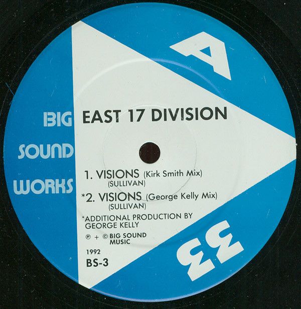 East 17 Division - Visions - Big Sound Works